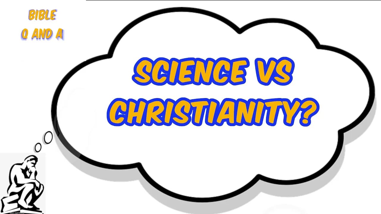 What about Science vs Christianity?