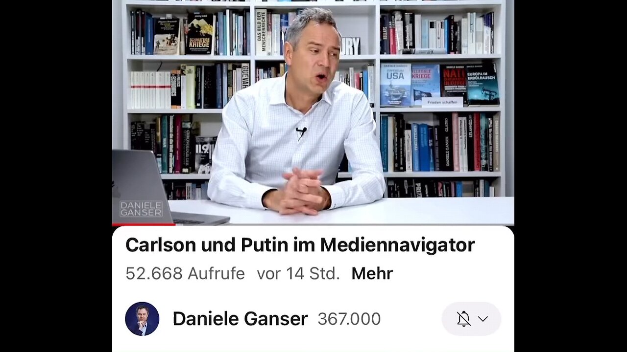 Daniele Ganser - Carlson and Putin Medianavigator