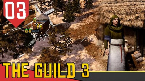 Produzindo FARINHA na NEVE - The Guild 3 #03 [Série Gameplay Português PT-BR]