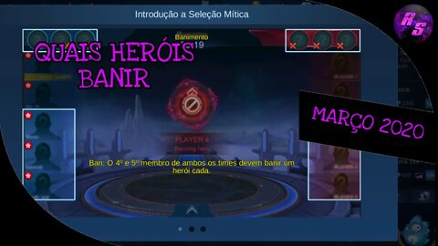 META BAN • MARÇO 2020 | Mobile Legends