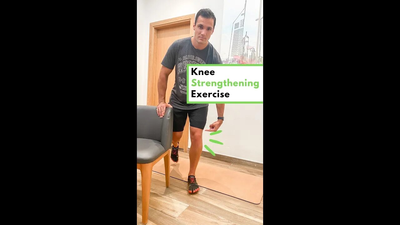 Knee Strengthening Exercise