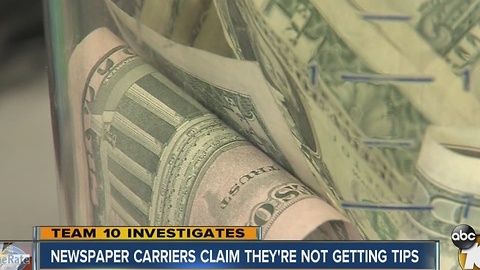 Newspaper carriers send out letters, claim they're not getting customer tips