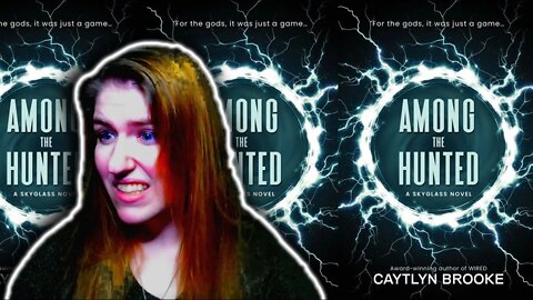 Is This Video Gonna Get Me In Trouble? | Among the Hunted by Caytlyn Brooke