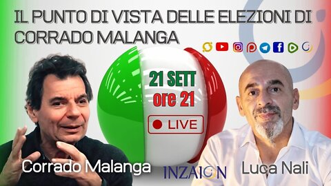 IL PUNTO DI VISTA DELLE ELEZIONI DI CORRADO MALANGA - Corrado Malanga - Luca Nali