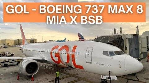 TRIP REPORT - Gol Linhas Aéreas - Boeing 737 MAX 8 - Miami (MIA) to Brasília (BSB) - Economy