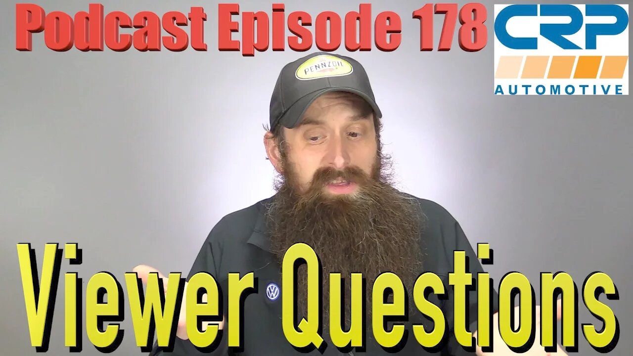 Viewer Automotive Questions ~ Podcast Episode 178