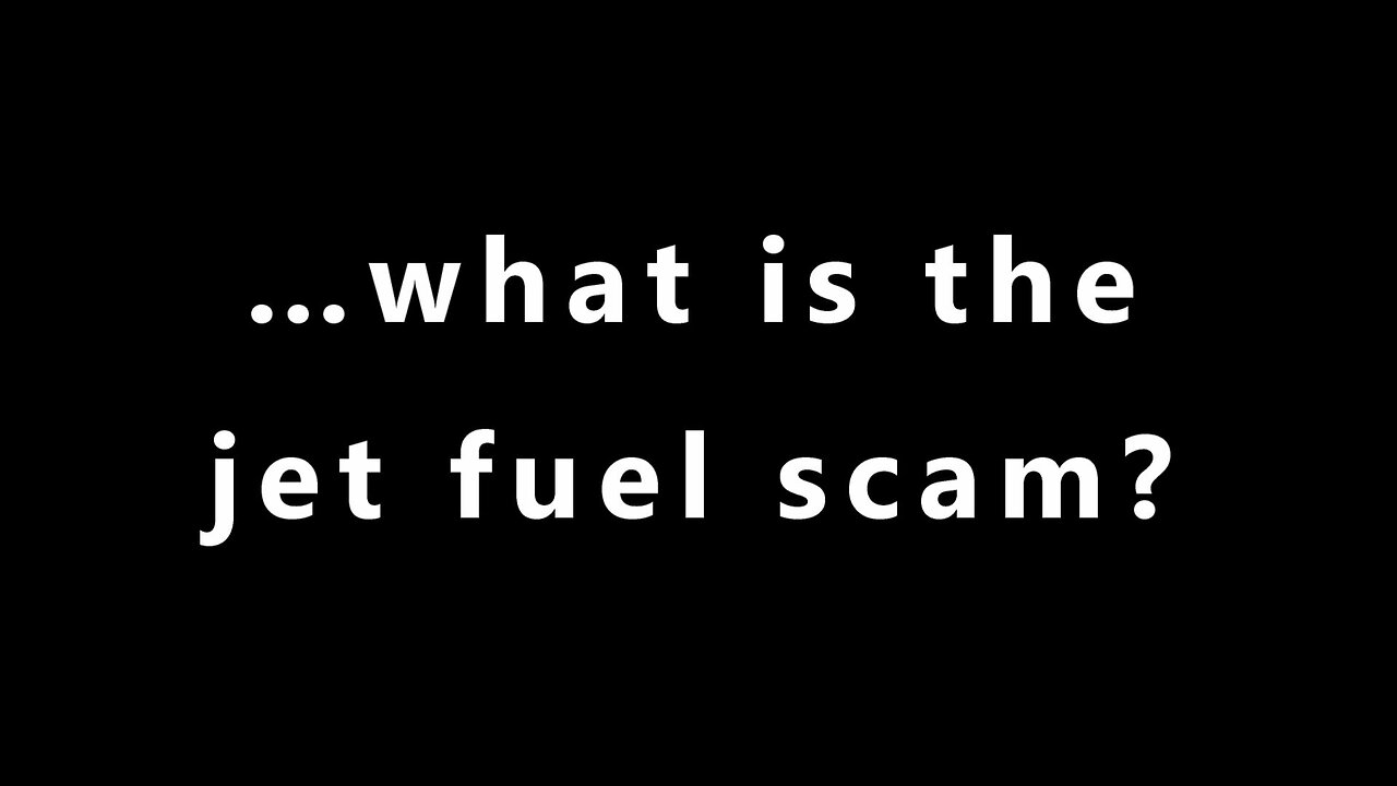 …what is the jet fuel scam?