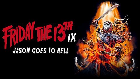 FRIDAY THE 13TH PART 9: JASON GOES TO HELL 1993 You Can't Keep Jason Hanging Around FULL MOVIE HD & W/S