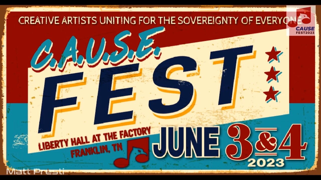 CAUSE FEST 2023 - Matt Presti - Freedom & Consciousness