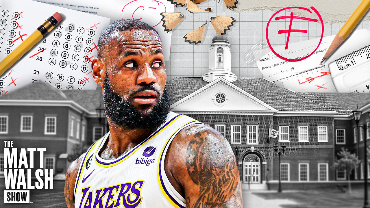 Lebron James Founded A School Based On Equity. It Is An Unmitigated Disaster. | Ep. 1194