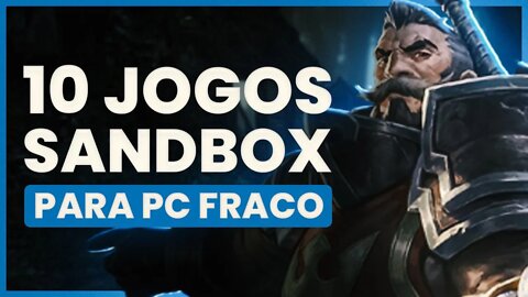 Jogos sandbox para PC fraco: Os 10 melhores 👑 (Grátis, 2D e online)