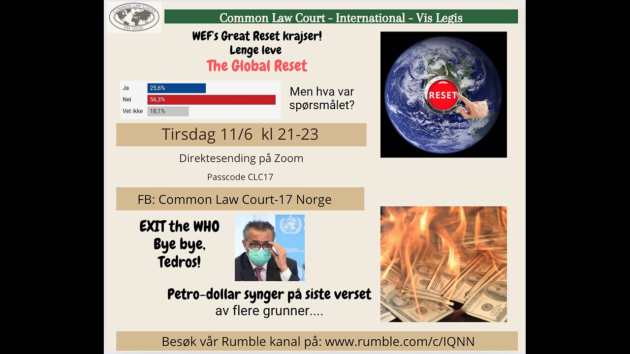 11.6.2024: Global Reset, Bye to WHO/WHA, Regjeringens EU kontrakt, BINDENDE FOLKEAVSTEMNING m.m.