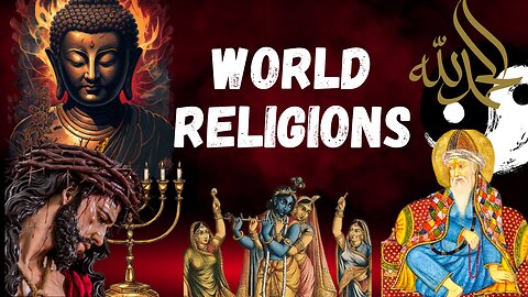 9 Minutes to Understand Every Religion in the World