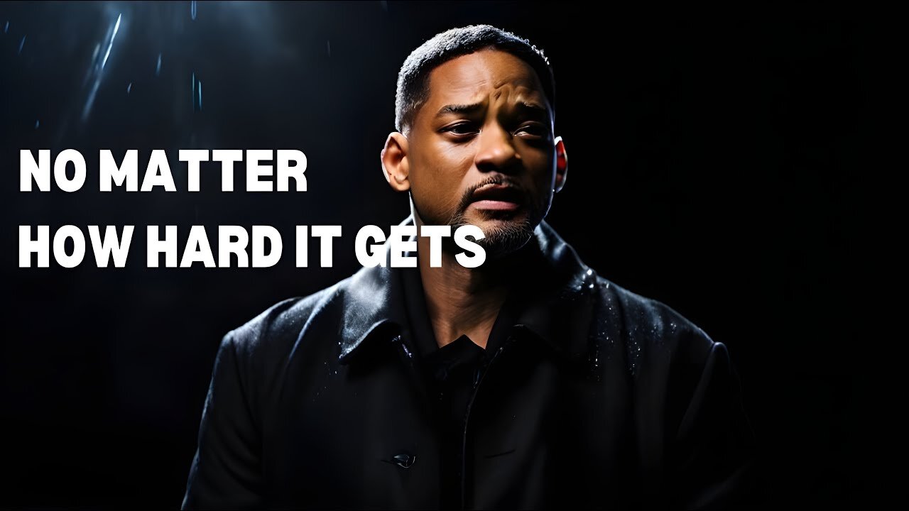 NO MATTER HOW HARD IT GETS - MOTIVATIONAL VIDEO