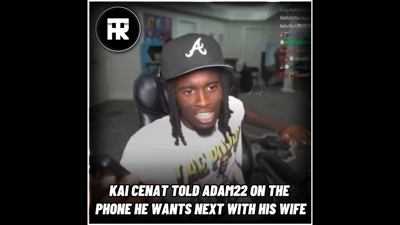 Kai CENAT tells ADAM22 on the phone that he has next on his wife😳👀