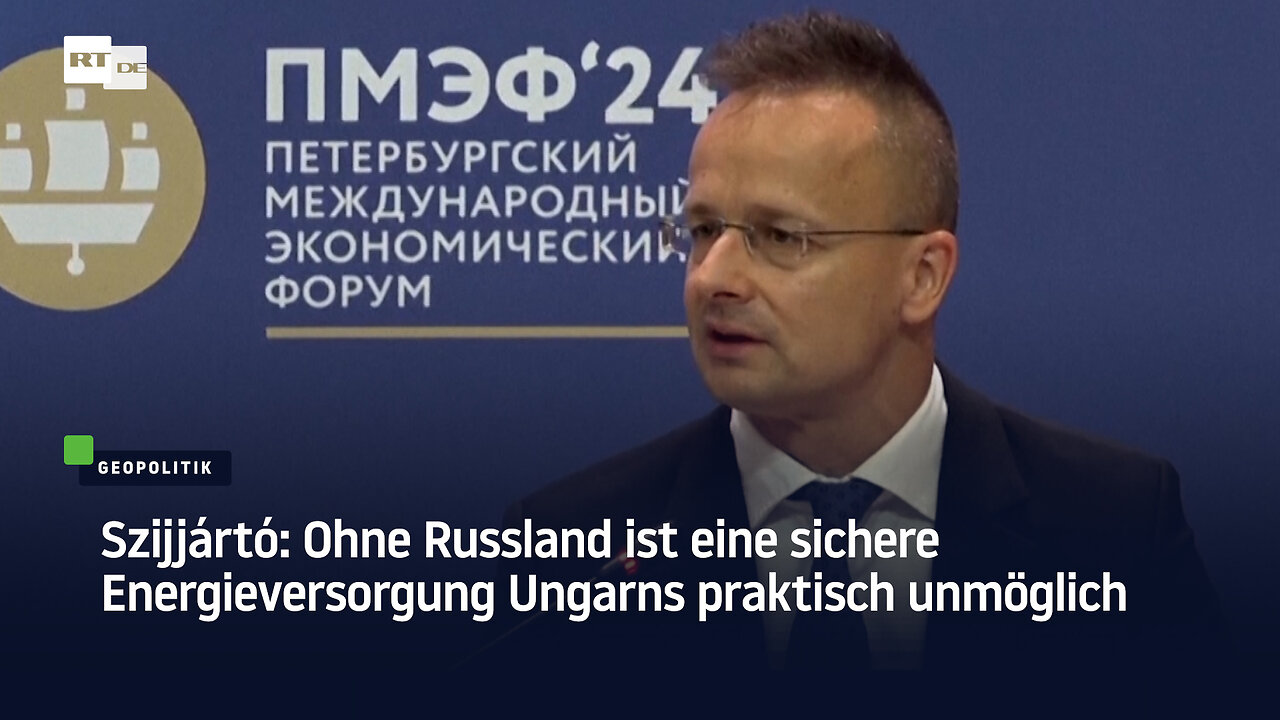 Szijjártó: Ohne Russland ist eine sichere Energieversorgung Ungarns praktisch unmöglich