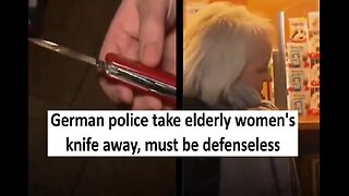 German police take grandma's Swiss army knife, must be defenseless