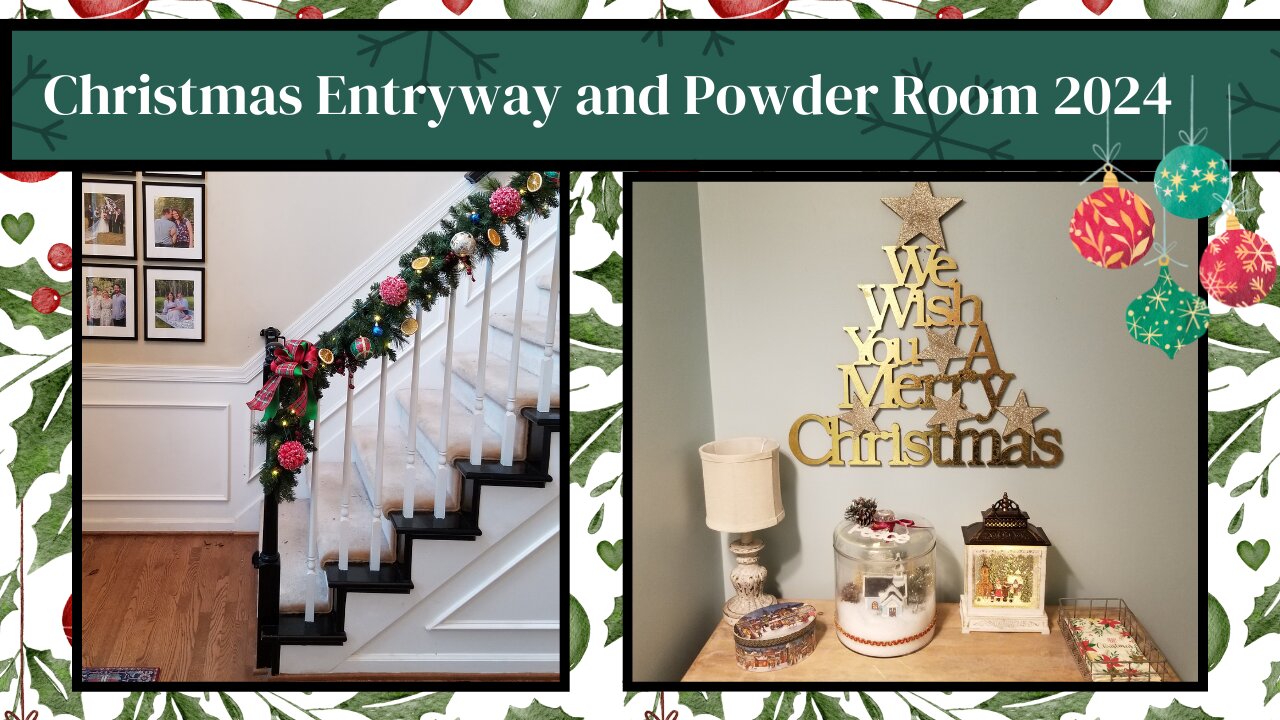 Christmas Entryway and Powder Room| Decorate With Me 2024