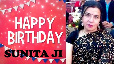 Happy Birthday Sunita JI!