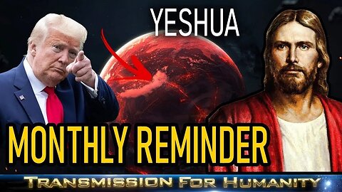 MONTHLY REMINDER - YESHUA FORGIVING WHO? - TRUMP NEWS