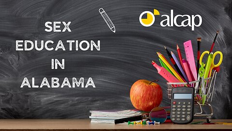 Sex Education in Alabama with State Rep. Susan DuBose and DCO President Joi Wasill
