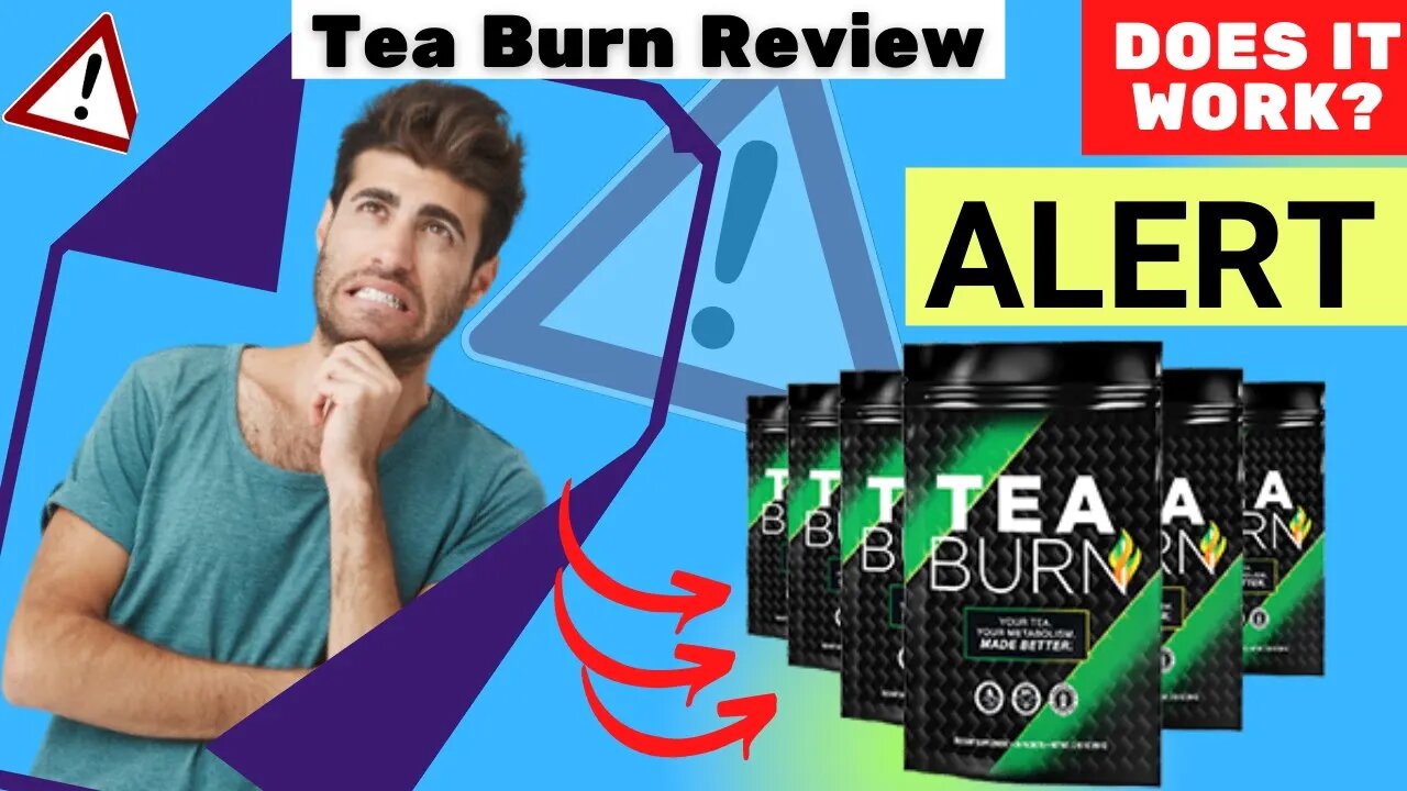 TEA BURN 🤔 Does Tea Burn Lose Weight? - Tea Burn Review