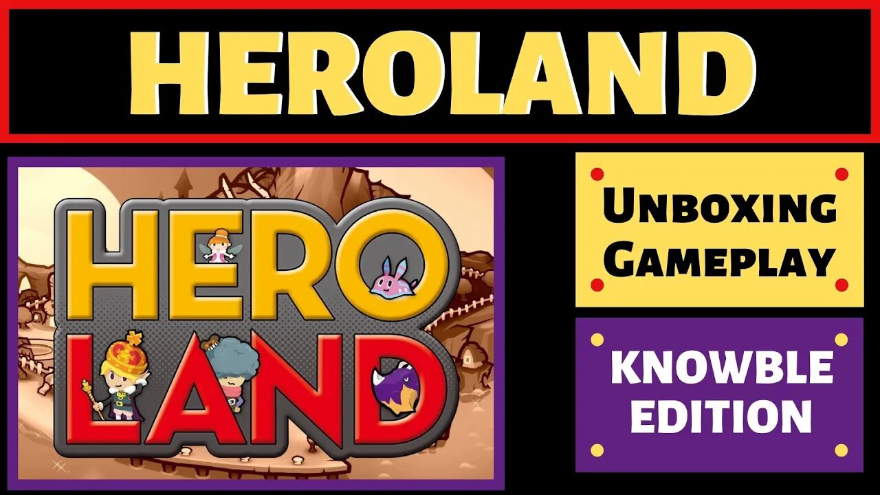 Heroland Knowble Edition Unboxing and Gameplay