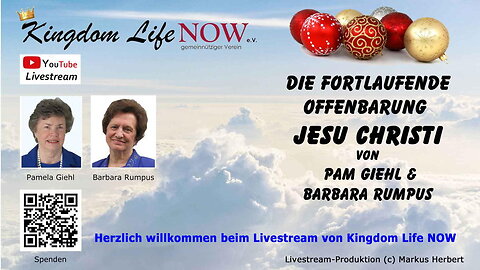 Die fortlaufende Offenbarung Jesu Christi (Pam Giehl & Barbara Rumpus / Dez. 2022)