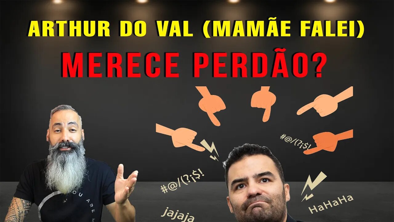 ARTHUR DO VAL (MAMÃE FALEI) MERECE PERDÃO? || RIKO ROCHA