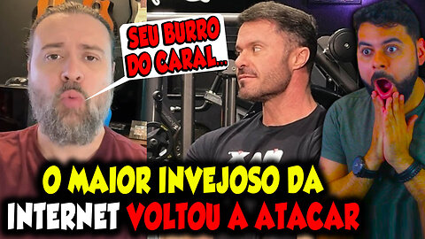 O MAIOR INVEJOSO DA INTERNET VOLTOU A ATACAR