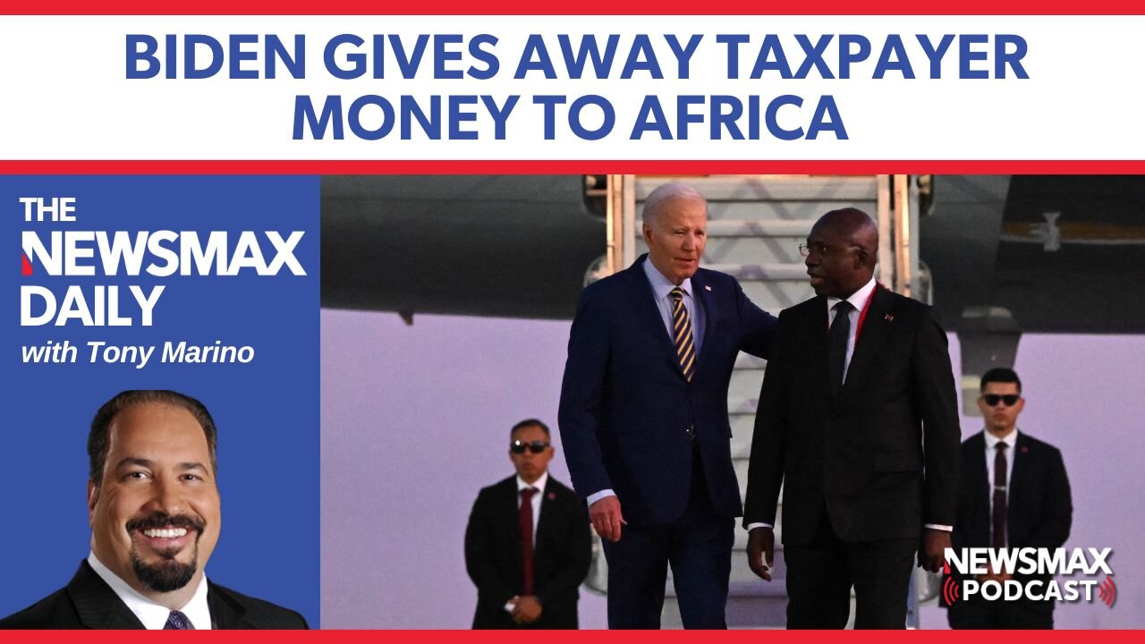 Biden gives away American taxpayer money to Africa | The NEWSMAX Daily (12/04/2024)