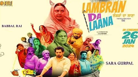 Lambran Da Laana 2024 - Trailer, Comedy, Babbal Rai, Sara Gurpal, Yasir Hussain, Anita Devgan, Taj