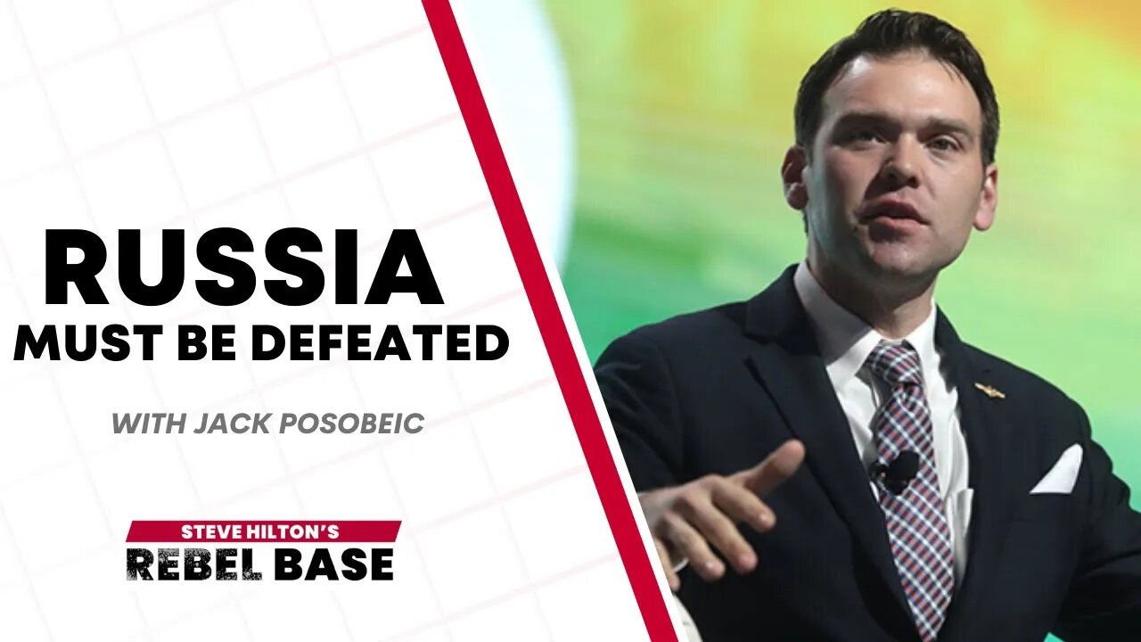 Russia Cannot Win This War ft. Jack Posobiec