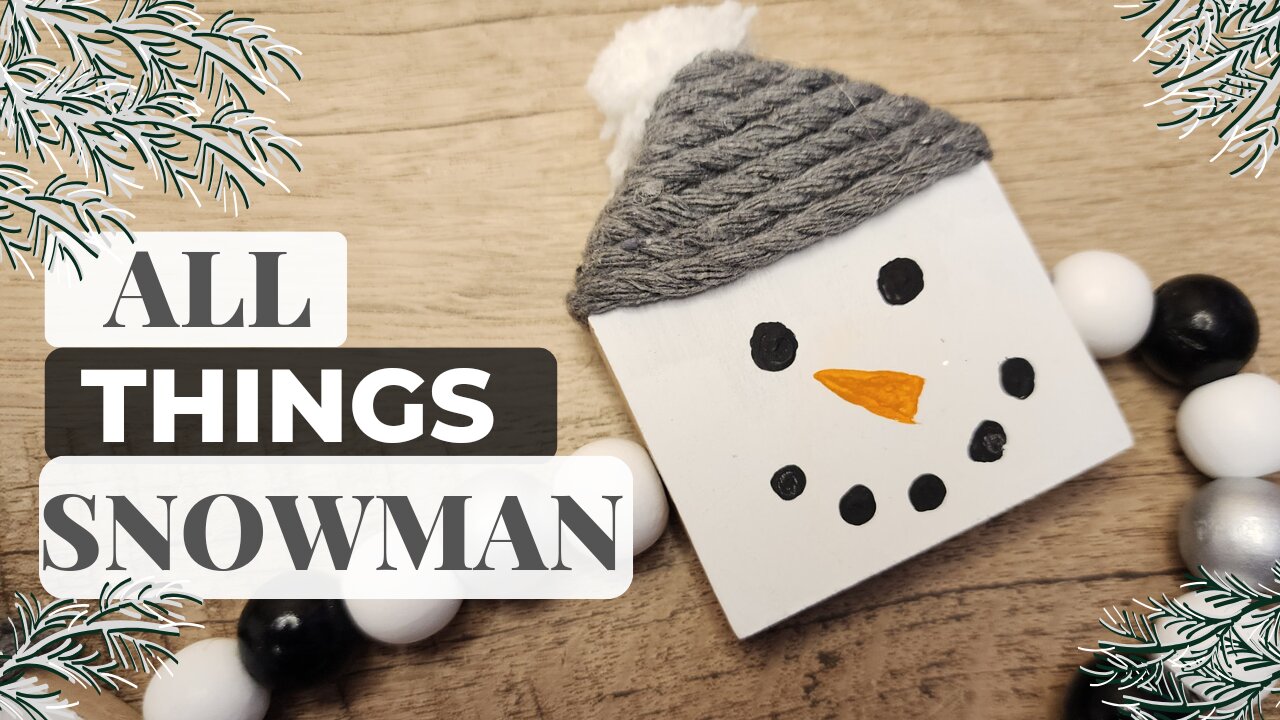 4 Easy Snowman Crafts You Can DIY Today - Guaranteed Holiday Fun