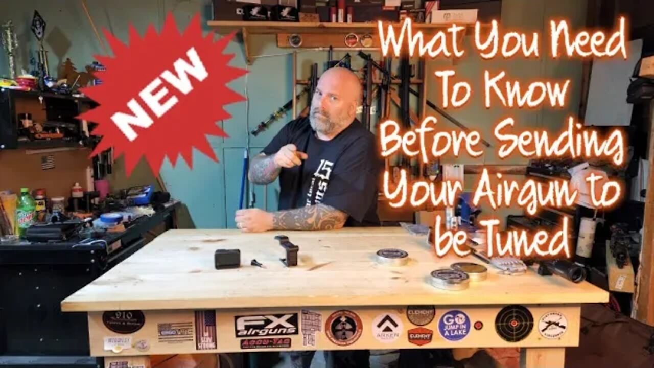 What you need to know when sending your airgun off to be tuned!!!!