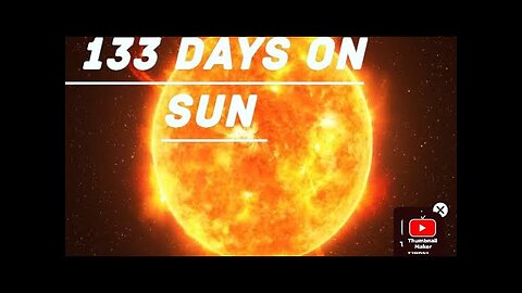 "Sunburnt: Surviving 133 Days on the Sun" | NASA Spaceflight