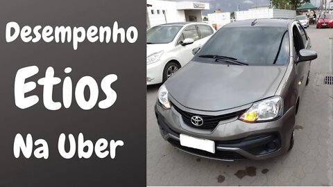 Como é o Desempenho Toyota Etios Sedan na Uber, 99Pop e Indriver