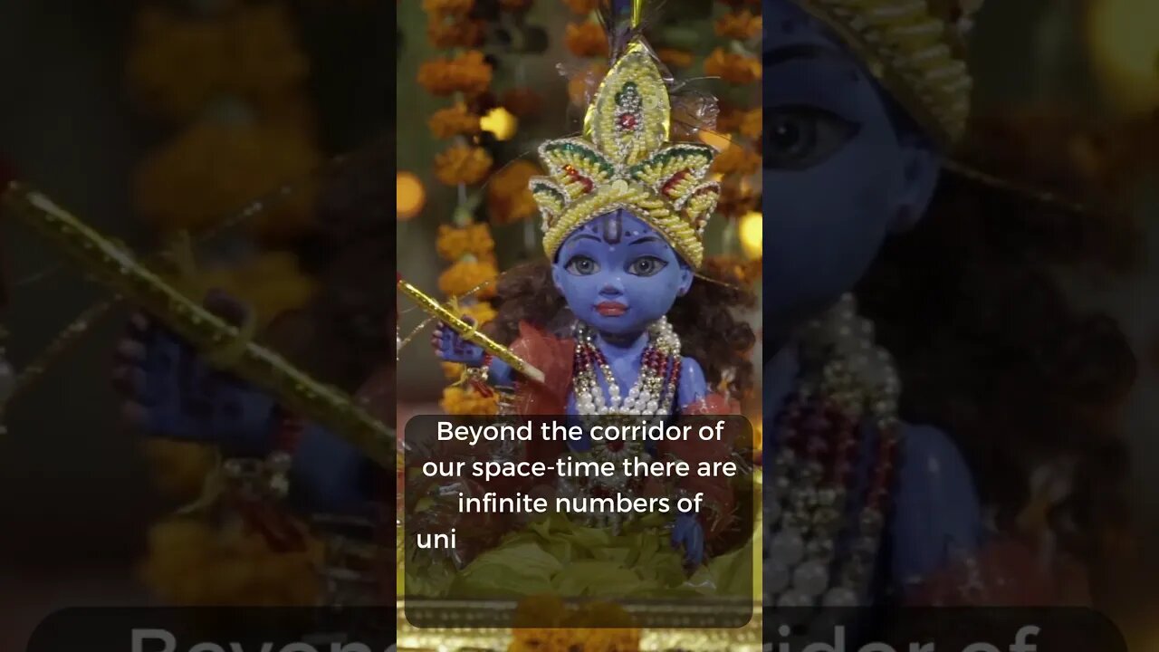 Krishna is the past, present and future. 😊