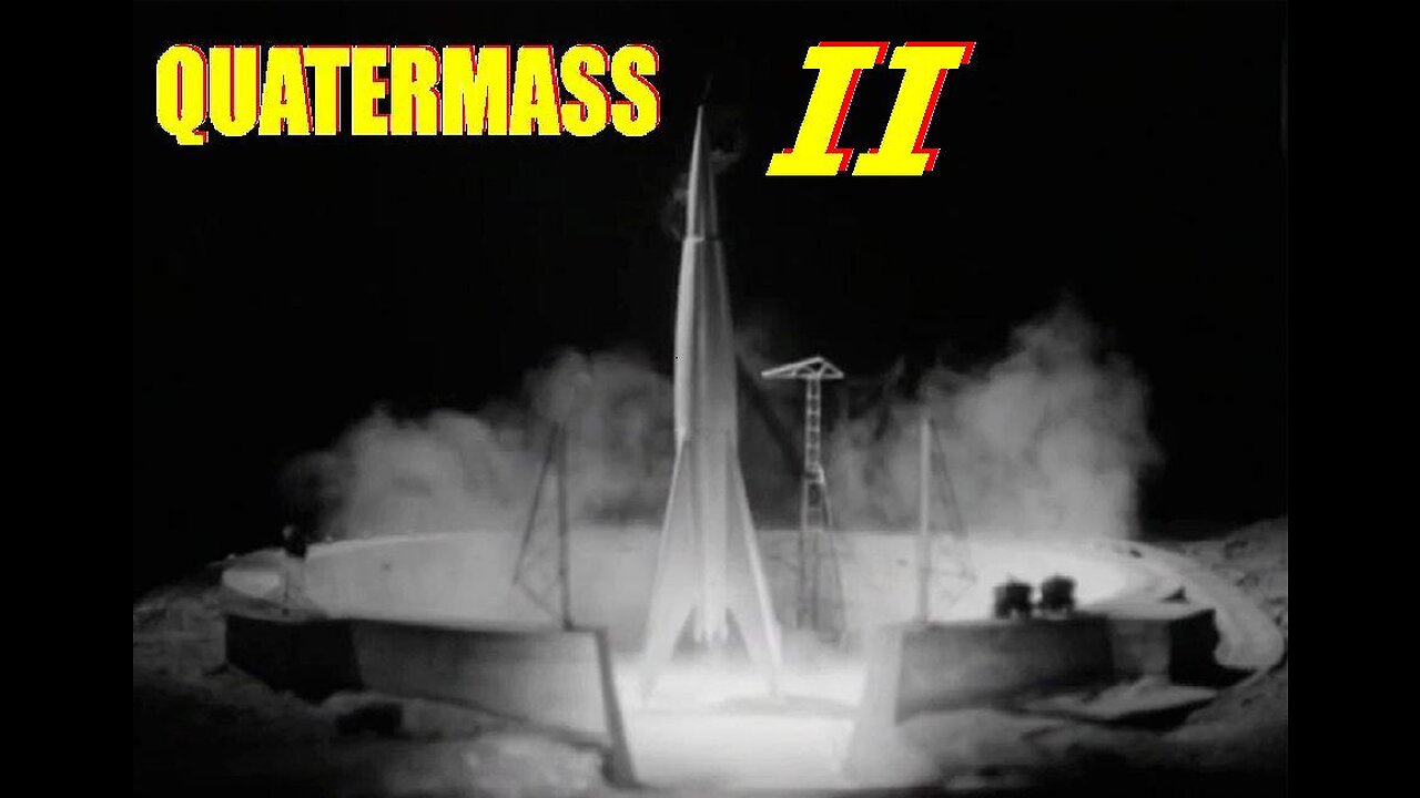 QUATERMASS II 1955 BBC TV's Six-Episode Broadcast of the Sci-Fi Thriller COMPLETE PROGRAM