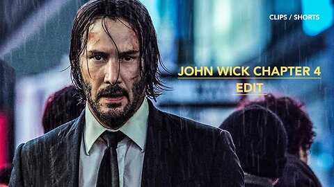 JOHN WICK CHAPTER 4 trailer EDIT 2023