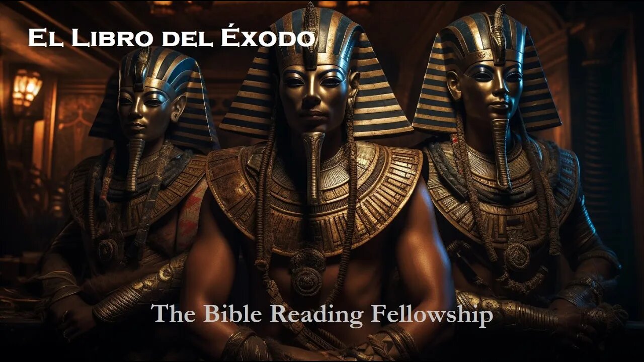 Bible Reading Fellowship Live Stream - La Sagrada Biblia - Exodus