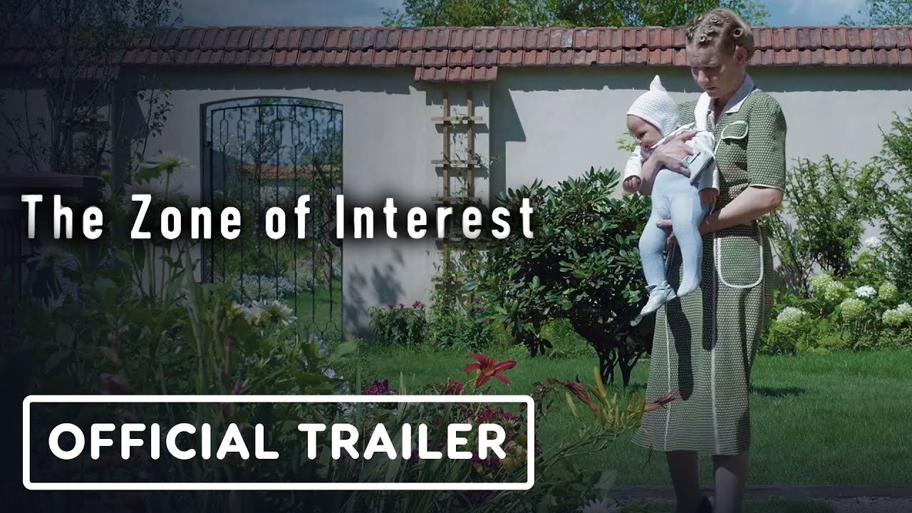 The Zone of Interest - Official Trailer