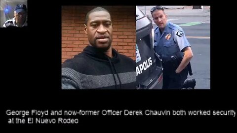 George Floyd Derek Chauvin Knew Each Other?