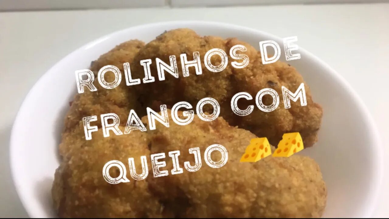 Rolinhos de Frango com Queijo RECEITA NOSSA DE CADA DIA