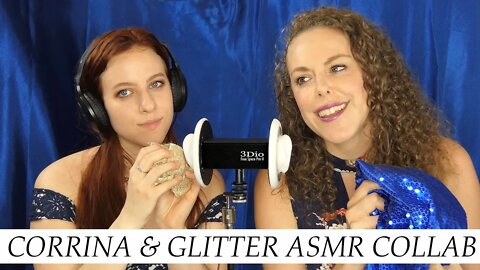 So Fun! ASMR Collab! Corrina Rachel & Glitter ASMR! Ear to Ear 3Dio