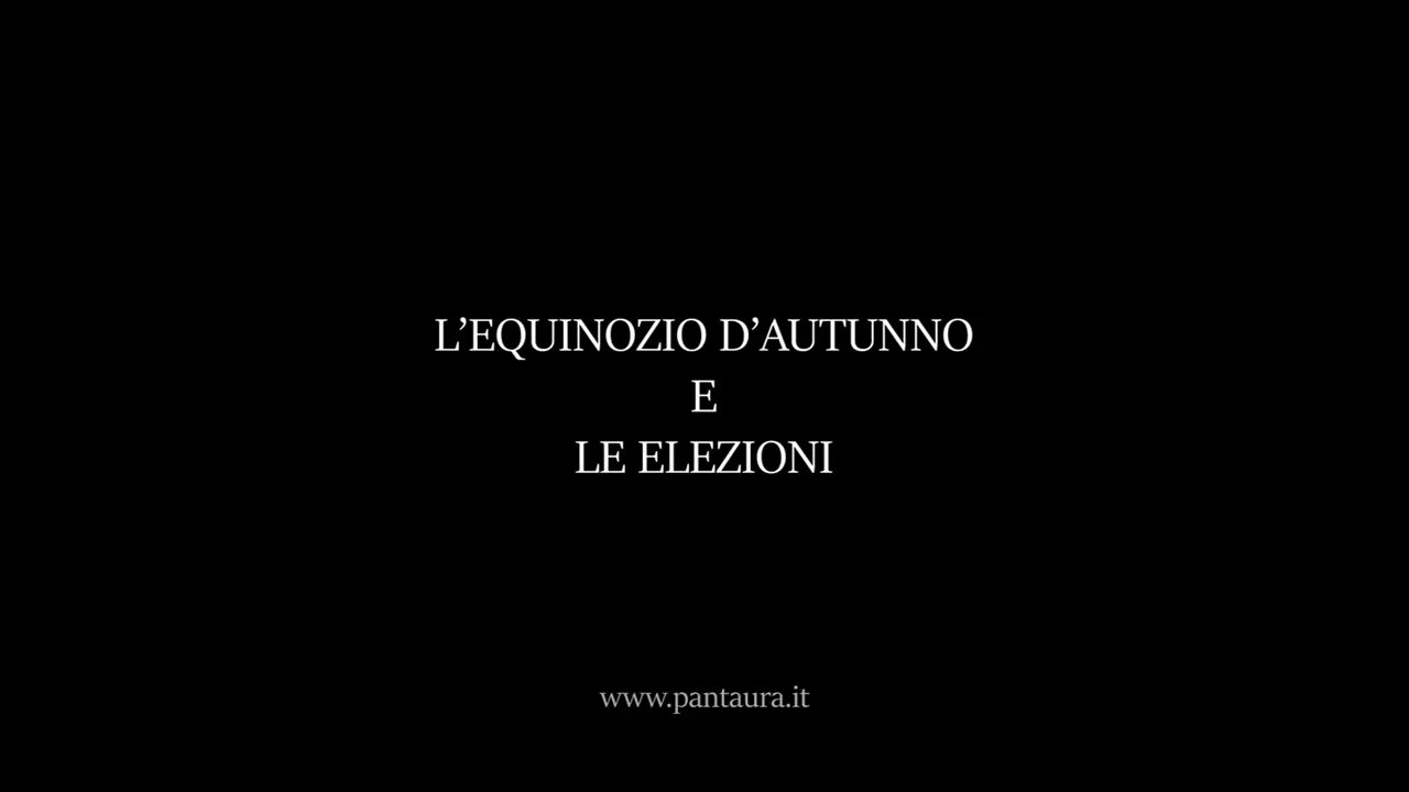 EQUINOZIO D'AUTUNNO - INTERPRETAZIONE ASTROLOGICA ALLA LUCE DELLE ELEZIONI