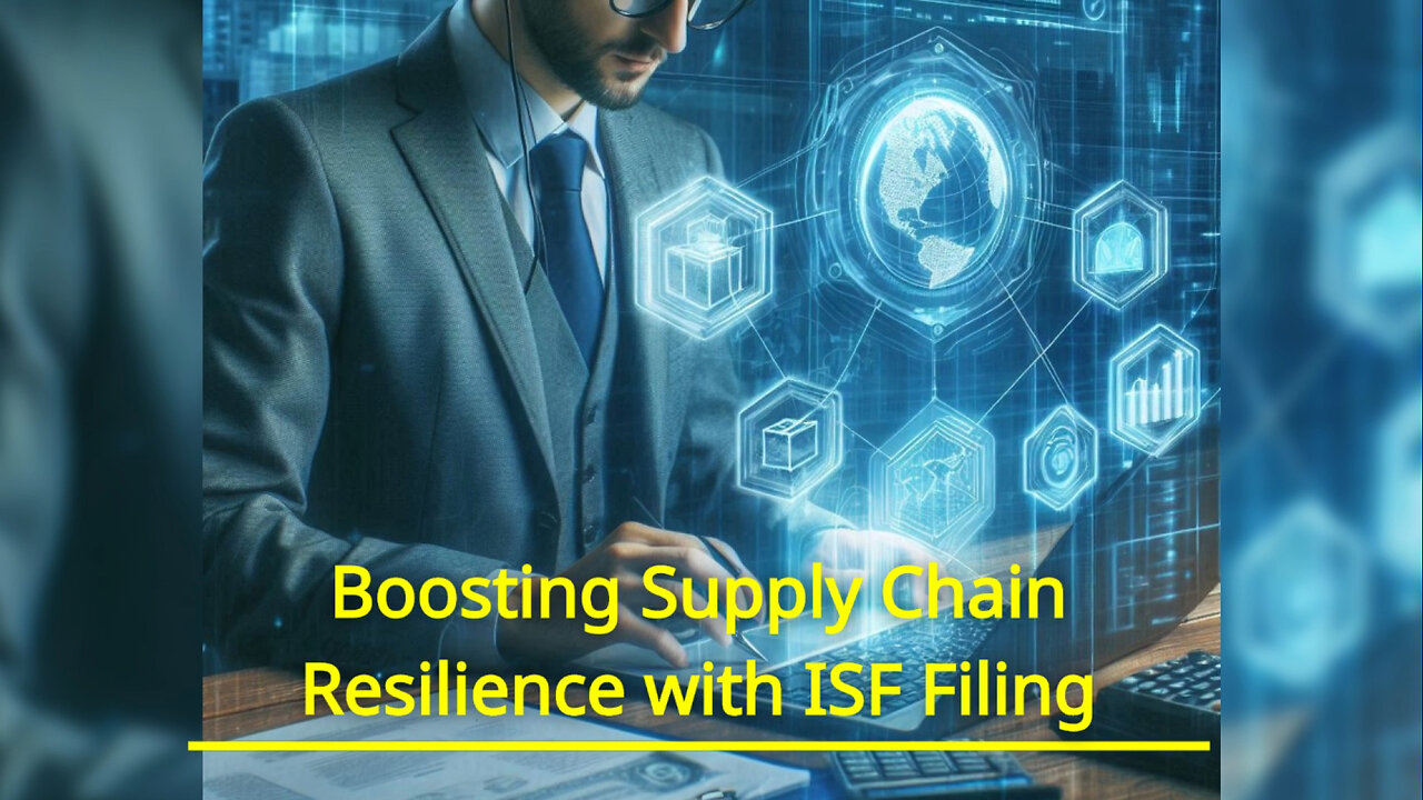 Unveiling the Power of Importer Security Filing in Supply Chain Resilience