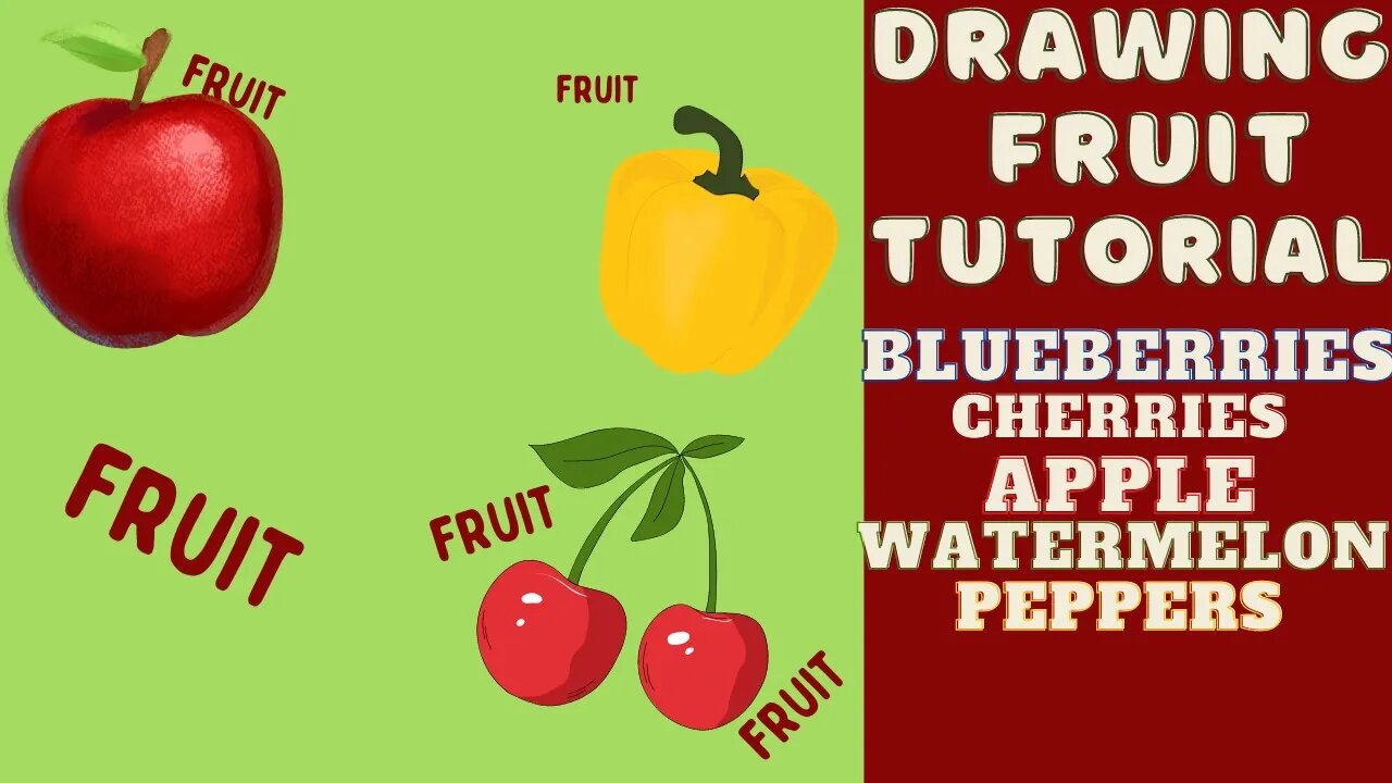 Drawing Fruit Tutorial! Adventure Through Art