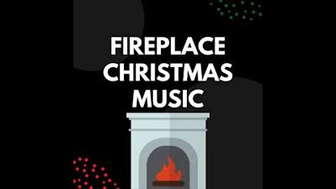 Christmas 2022 Fireplace Music