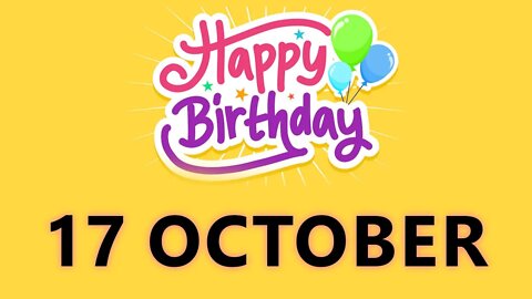 Happy Birthday to all who have Birthday on 17 October - Birthday Wish From Birthday Bash